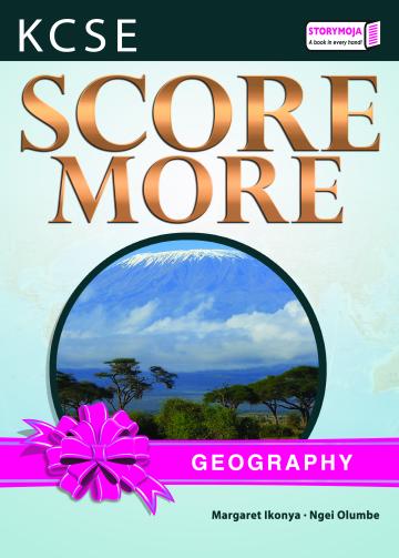 KCSE Score More Geography