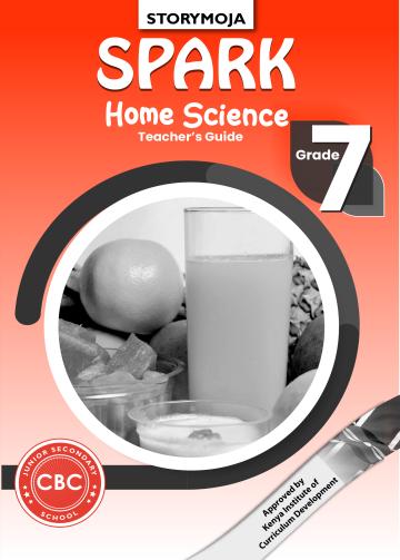 Spark home science Teachers Guide grade 7 