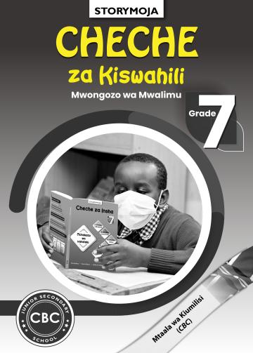 Cheche Za Kiswahili Kitabu Cha Mwanafunzi Gredi Ya 7