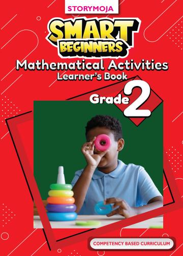 Smart Beginners Mathematical Activities Learner's Book Grade 2