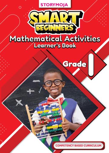 Smart Beginners Mathematical Activities Learner's Book Grade 1