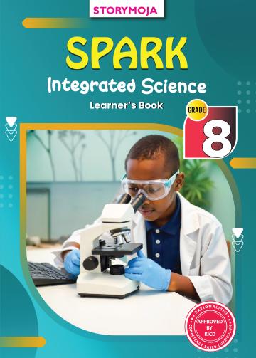 Spark Integrated Science  Learner's Book Grade 8